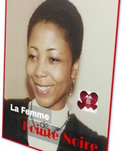 La Femme de Pointe Noire