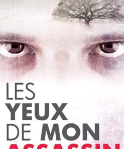 Les Yeux de mon Assasin