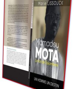 Mamadou Mota le lion de Tokombere
